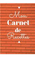 Mon Carnet de Recettes: Livre de 100 Recettes à Compléter Journal de Notes à Remplir Amoureux de la Cuisine Sucrées Salées Chef et Cuisiniers Amateurs Passionnés Romantique