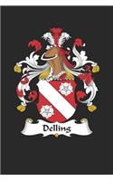 Delling: Delling Coat of Arms and Family Crest Notebook Journal (6 x 9 - 100 pages)