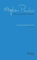 Aria Collection, Volume 1: Soprano, Mezzo-Sorpano, Alto Voices