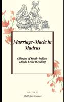 Marriage-Made in Madras