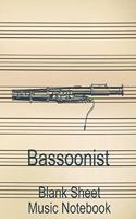 Bassoonist Blank Sheet Music Notebook