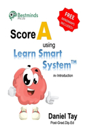 Score A using Learn Smart System