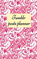 Tumblr posts planner.