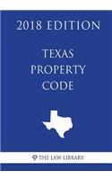 Texas Property Code (2018 Edition)