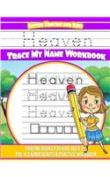 Heaven Letter Tracing for Kids Trace my Name Workbook