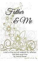 Father & Me