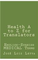 Health A to Z for Translators