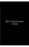 Best Salesman. Ever.