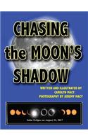 Chasing the Moon's Shadow