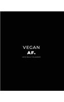 2019 - 2023 Five Year Planner; Vegan Af.: Monthly Calendar Planner, 5 Year Calendar and Schedule Organizer(1 Agenda, Personal Organizer and Monthly Calendar Planner)