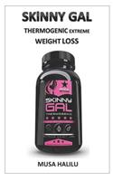 Sklnny Gal Thermogenlc Extreme Welght Loss