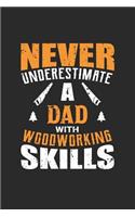 Never Underestimate a Dad with Woodworking Skills