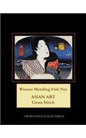 Woman Mending Fish Net: Asian Art Cross Stitch Pattern