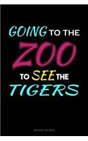 Going to the Zoo to See the Tigers: Mileage Log Book(190 Mileage Log Book)
