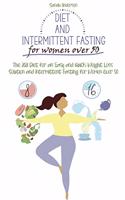 Diet and Intermittent Fasting for Women Over 50