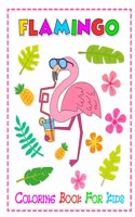 Flamingo Coloring Book For Kids