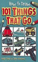 How to Draw 101 Things That Go