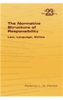 Normative Structure of Responsibility