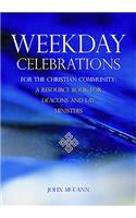 Weekday Celebrations for the Christian Community