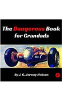 The Dangerous Book for Grandads