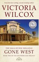 The Saga of Doc Holliday: Gone West
