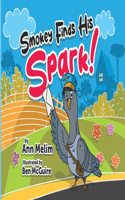 Smokey Finds his Spark