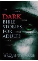 Dark Bible Stories For Adults