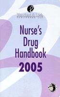 Blanchard & Loeb Publisher's Nurse's Drug Handbook: 2005