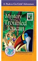 Mystery of the Troubled Toucan