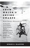 Snow White's Skiing Dwarfs