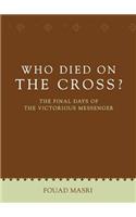 Who Died on the Cross?