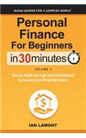 Personal Finance for Beginners in 30 Minutes, Volume 2