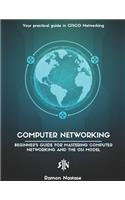 Computer Networking: Beginner(1 Computer Networking)