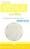 Ich bin STOLZ auf Mich
