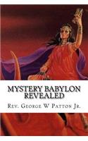 Mystery Babylon Revealed