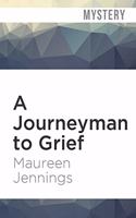 Journeyman to Grief