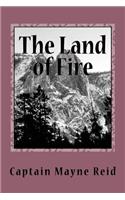 The Land of Fire