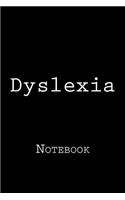 Dyslexia