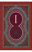 Monogram "I" Notebook: Blank Journal Diary Log(9 Monogram Arabesqueone 150 Lined)