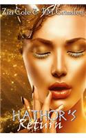 Hathor's Return