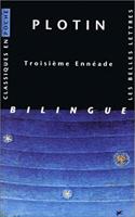 Plotin, Troisieme Enneade
