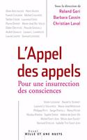L'appel des appels. Pour une insurrection des consciences