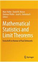 Mathematical Statistics and Limit Theorems