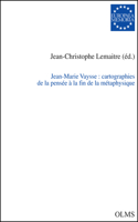 Jean-Marie Vaysse: Cartographies de la Pensée À La Fin de la Métaphysique, 112