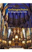 Kirchengeschichte Im Religionsunterricht