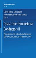 Quasi One-Dimensional Conductors II