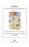 L'Europa Che Comincia E Finisce: La Sicilia