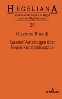 Kasseler Vorlesungen Ueber Hegels Kunstphilosophie