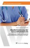 Akademisierung der Gesundheitsberufe