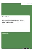 Phänomene und Probleme in der Sprechakttheorie